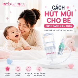 Cách Hút Mũi Cho Bé